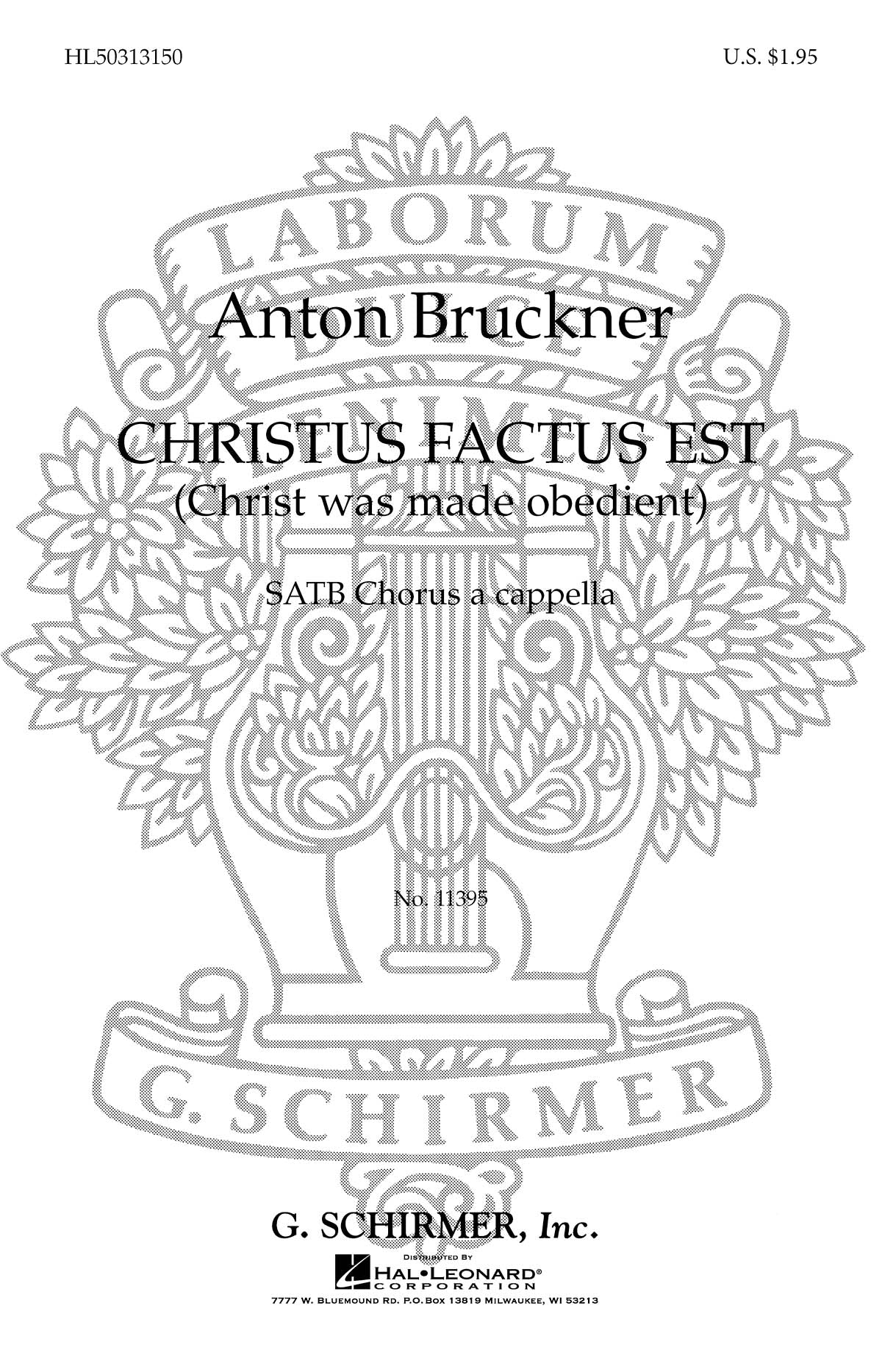 Bruch: Christus Factus Est - Christ Was Made Obedient