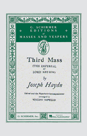 Haydn: Third Mass (The Imperial of Lord Nelson)