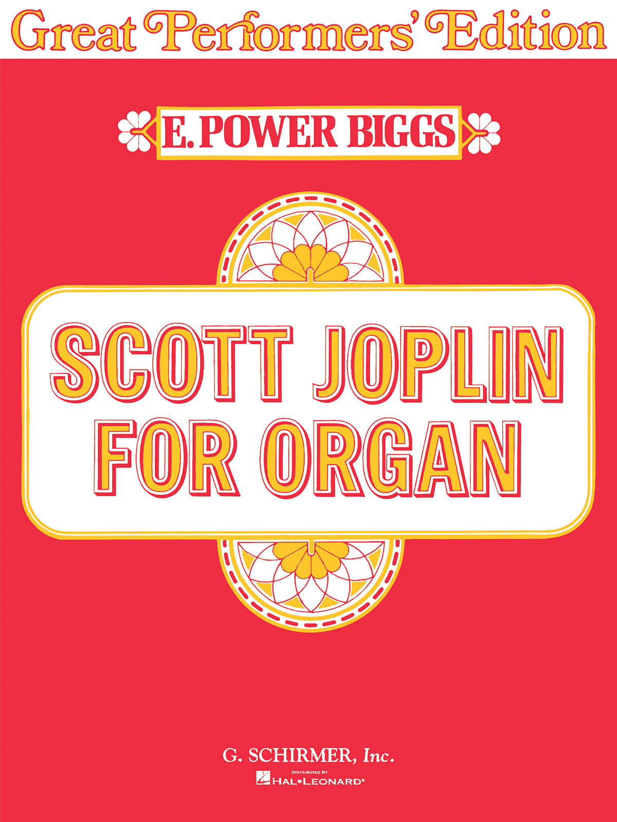 Joplin: Scott Joplin for Organ (Great Performer's Edition)