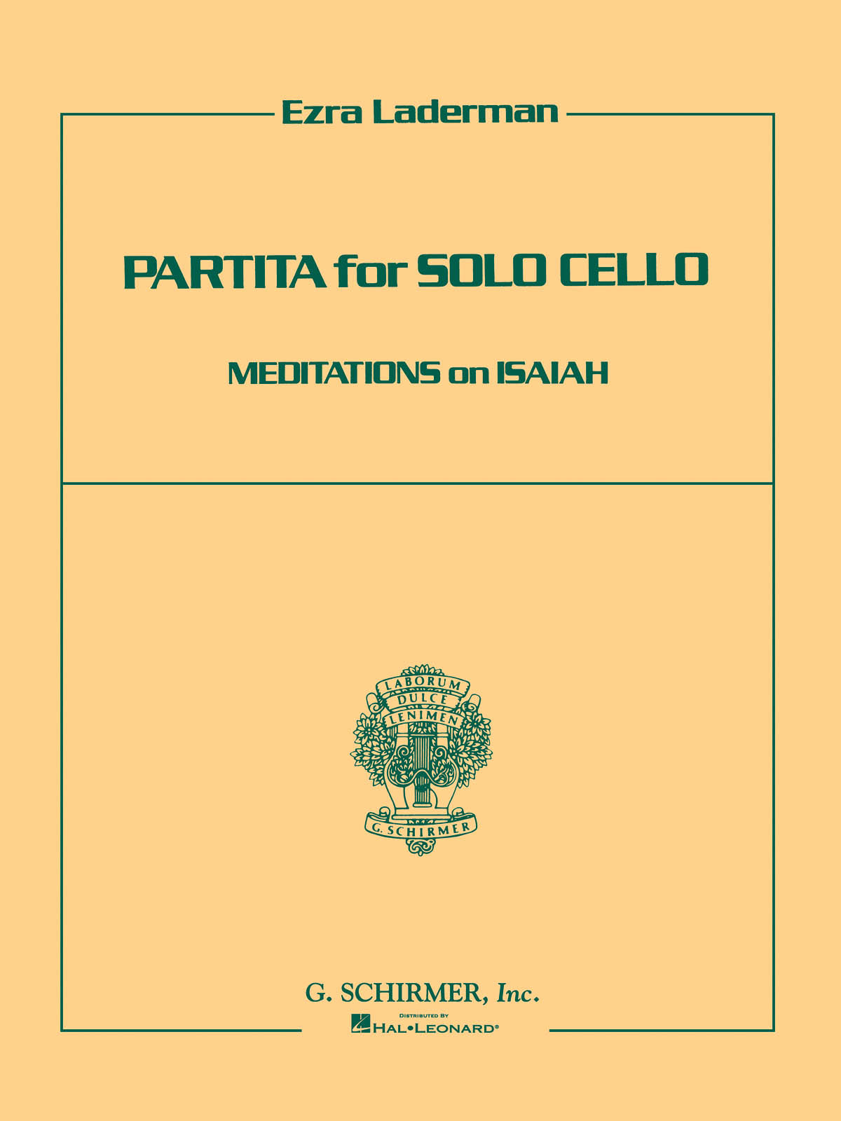 Laderman: Partita for Solo Cello: Meditations on Isaiah
