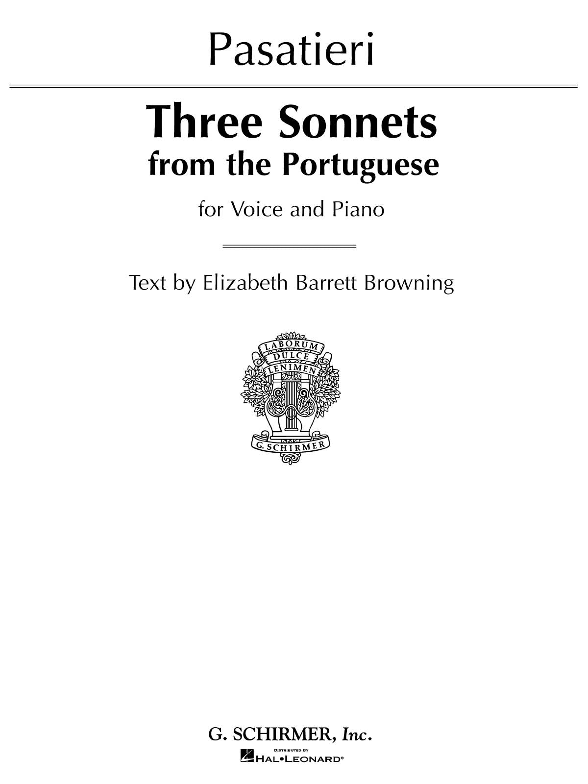 Pasatieri: 3 Sonnets from the Portuguese