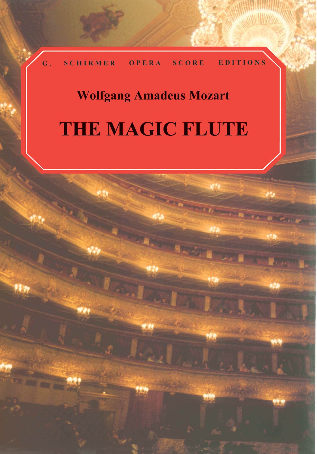 Mozart: The Magic Flute (Die Zauberfl?te)