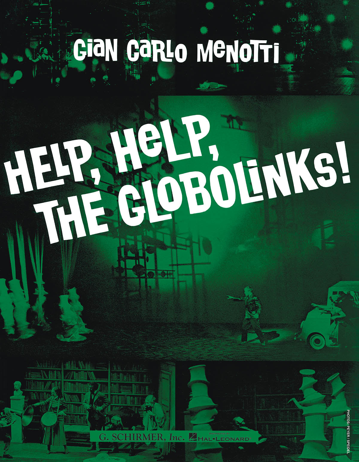 Menotti: Help, Help, The Globolinks