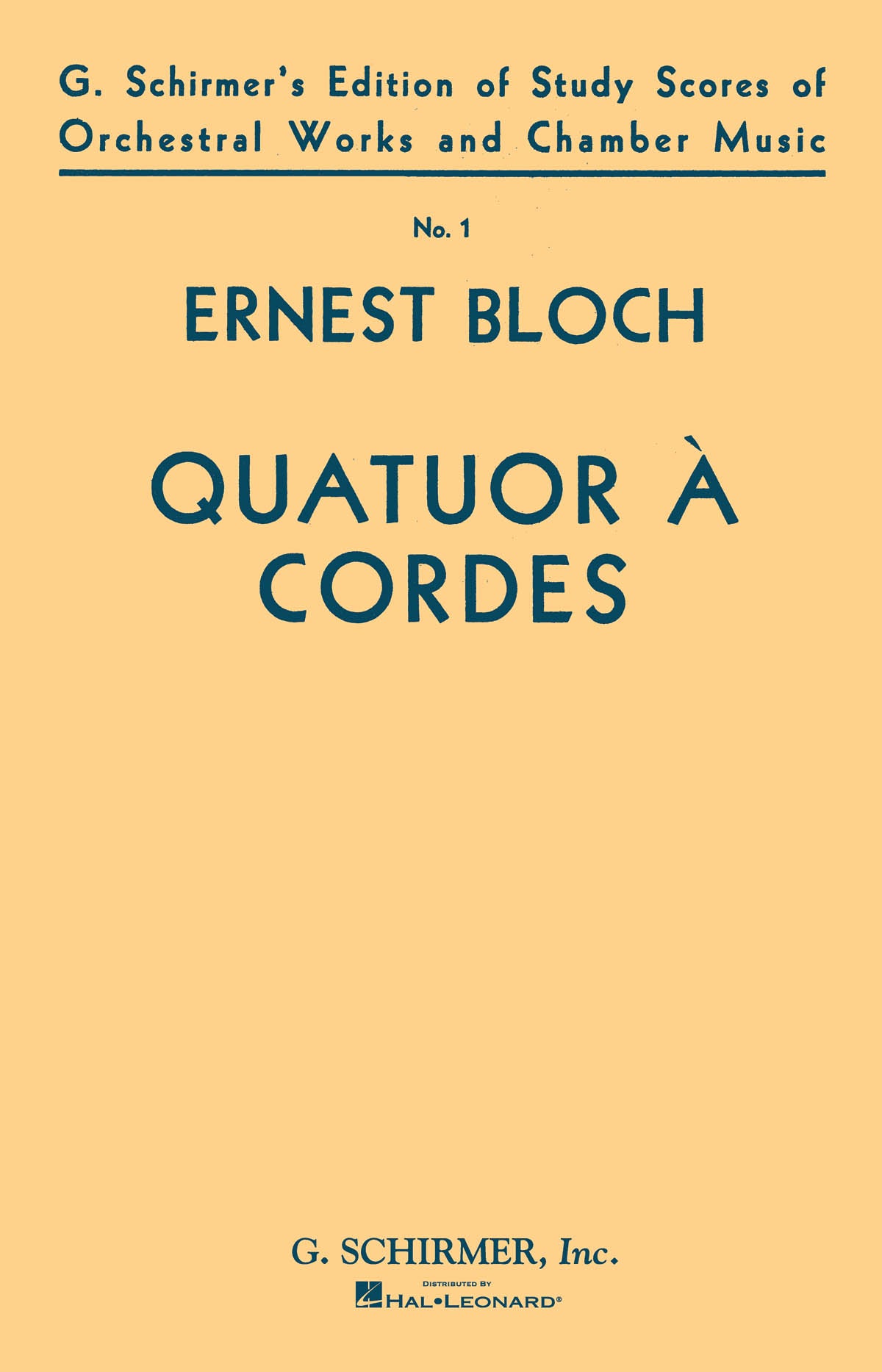 Bloch: Quatuor ? Cordes (String Quartet)