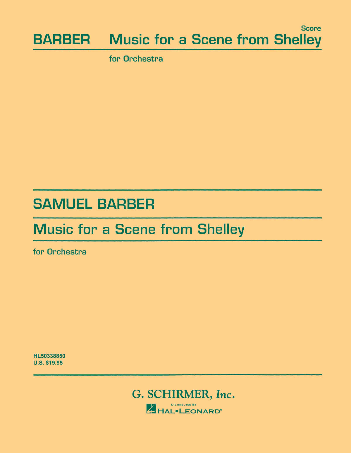 Barber: Music for a Scene from Shelley, Op. 7