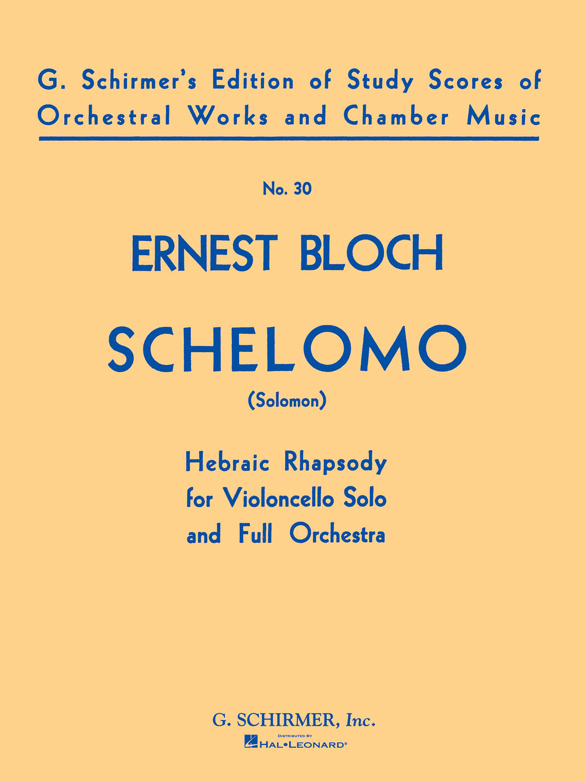 Bloch: Schelomo (Hebraic Rhapsody)