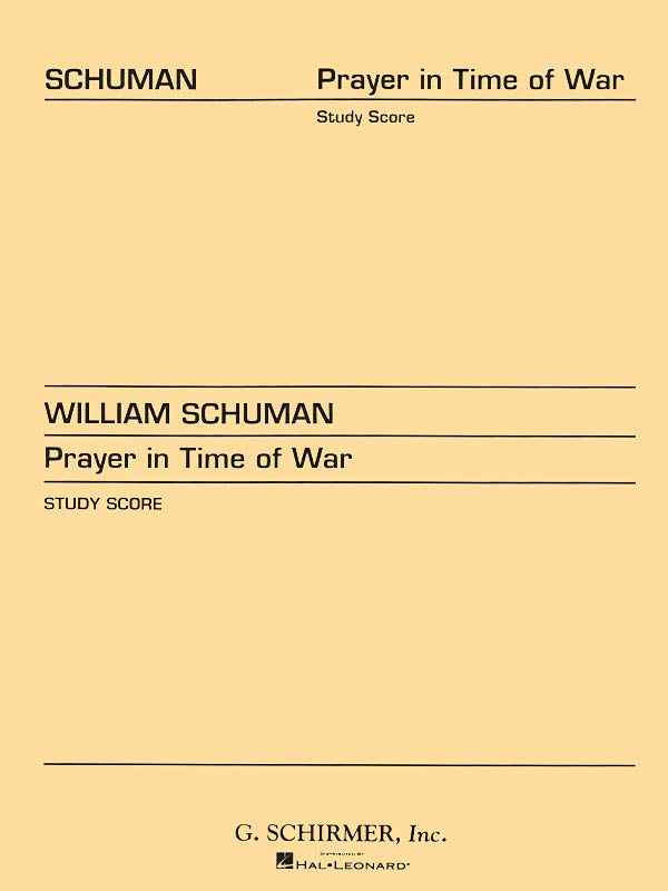 Schuman: Prayer in Time of War