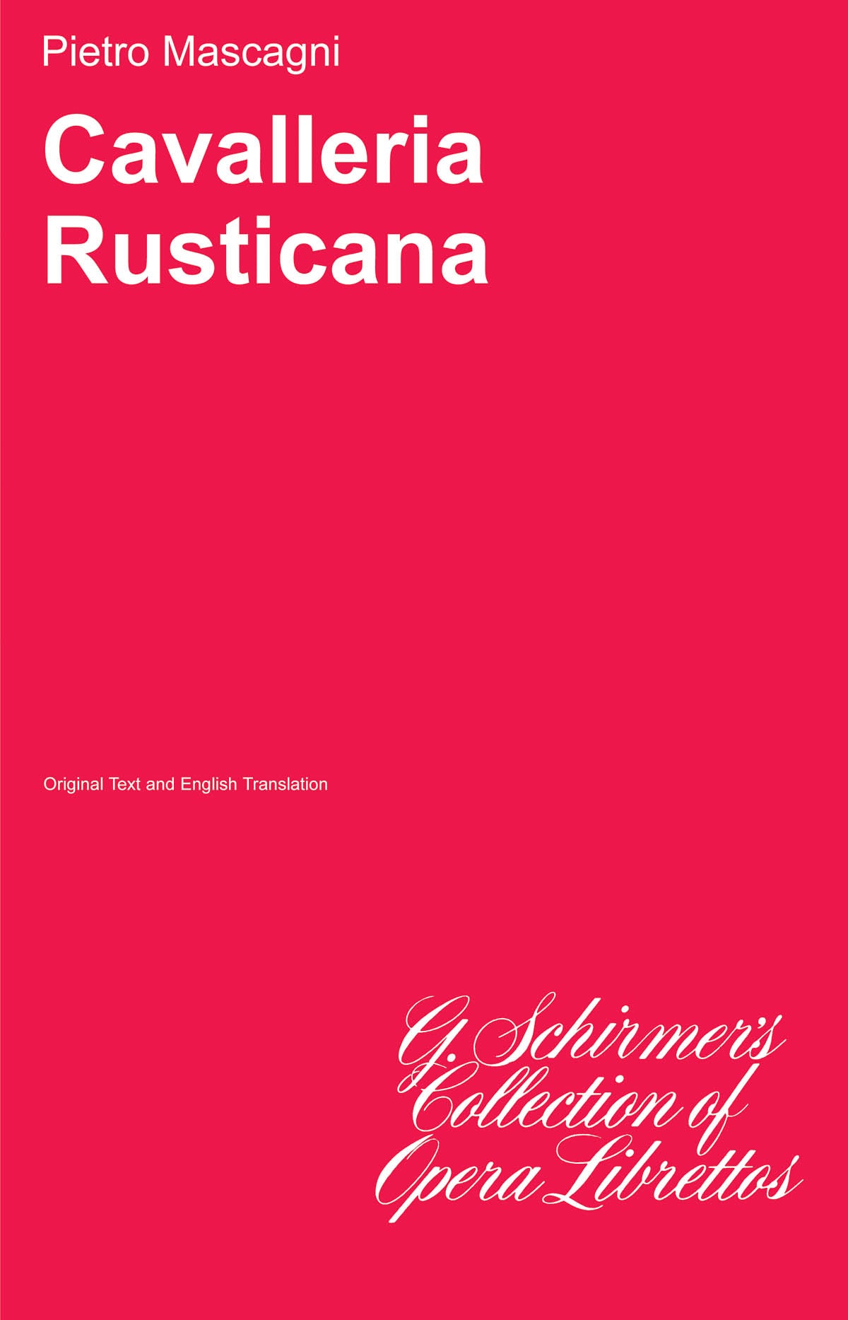 Mascagni: Cavalleria Rusticana