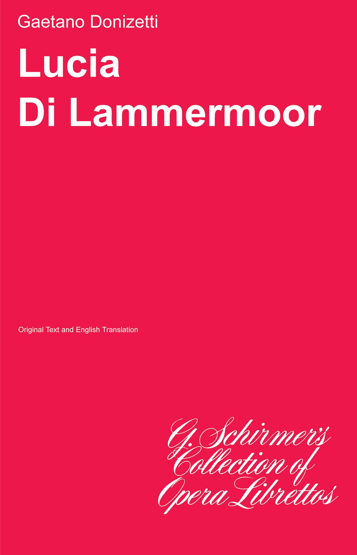 Donizetti: Lucia di Lammermoor