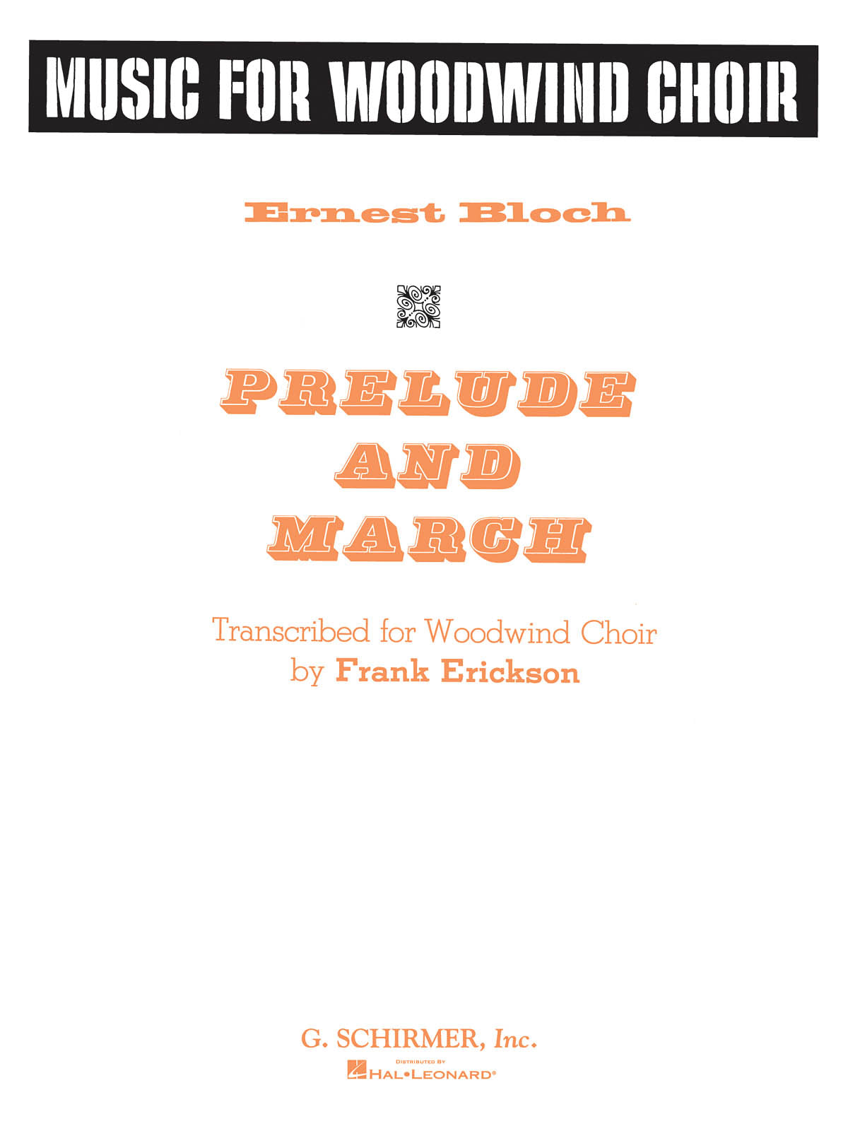 Bloch: Prelude and March