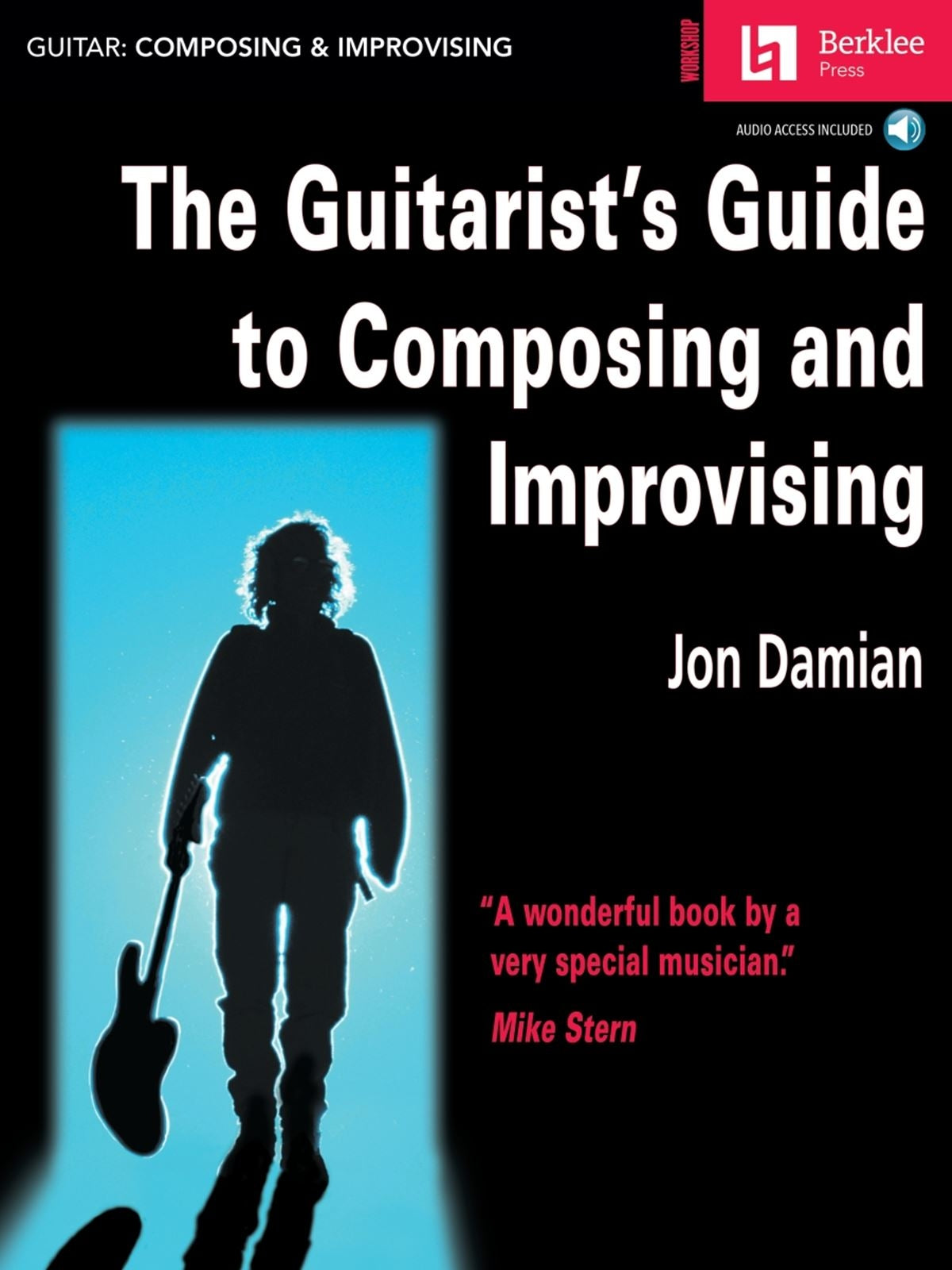The Guitarist's Guide to Composing and Improvising | Gitaar