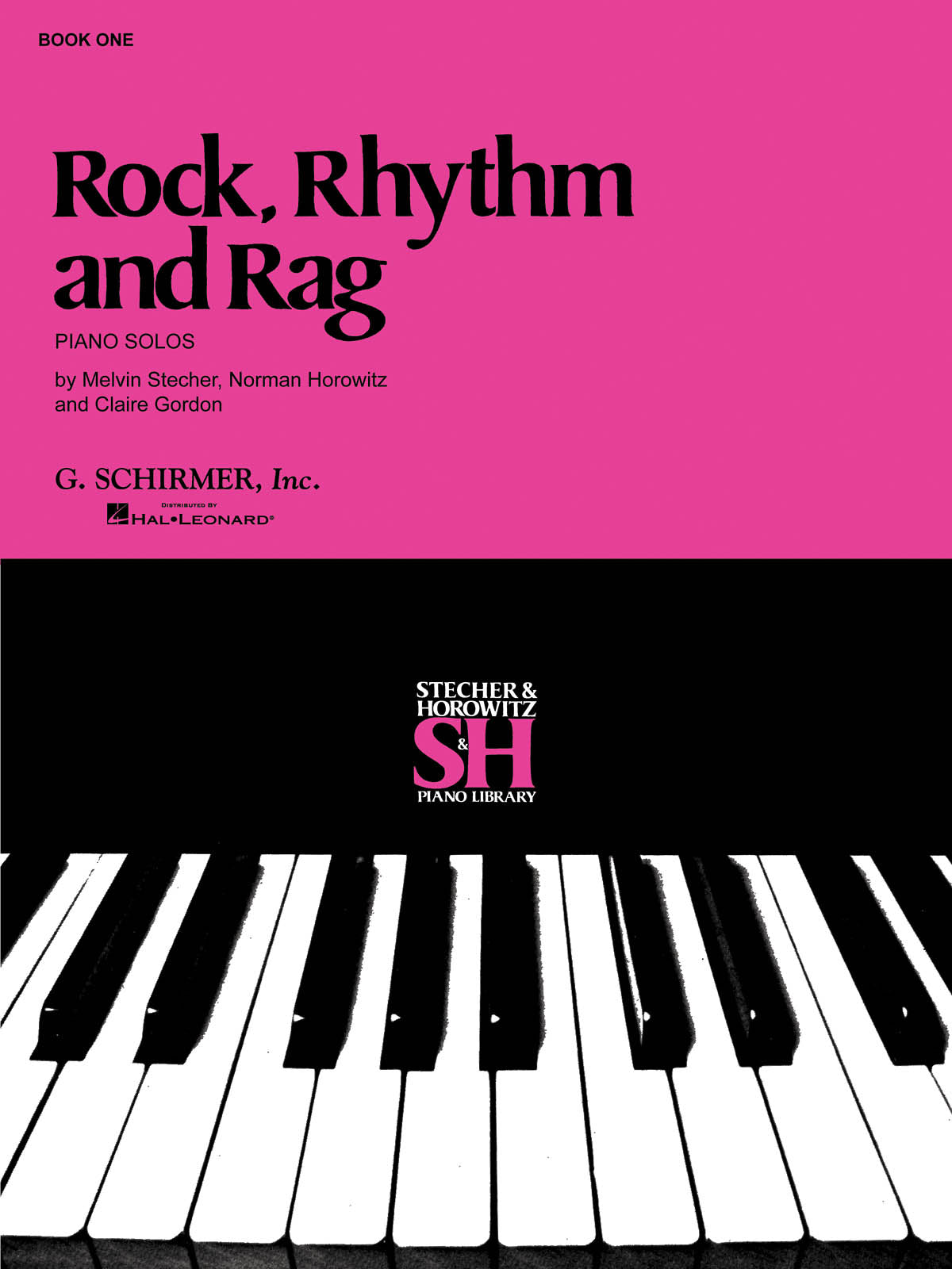 Stecher: Rock, Rhythm and Rag - Book I