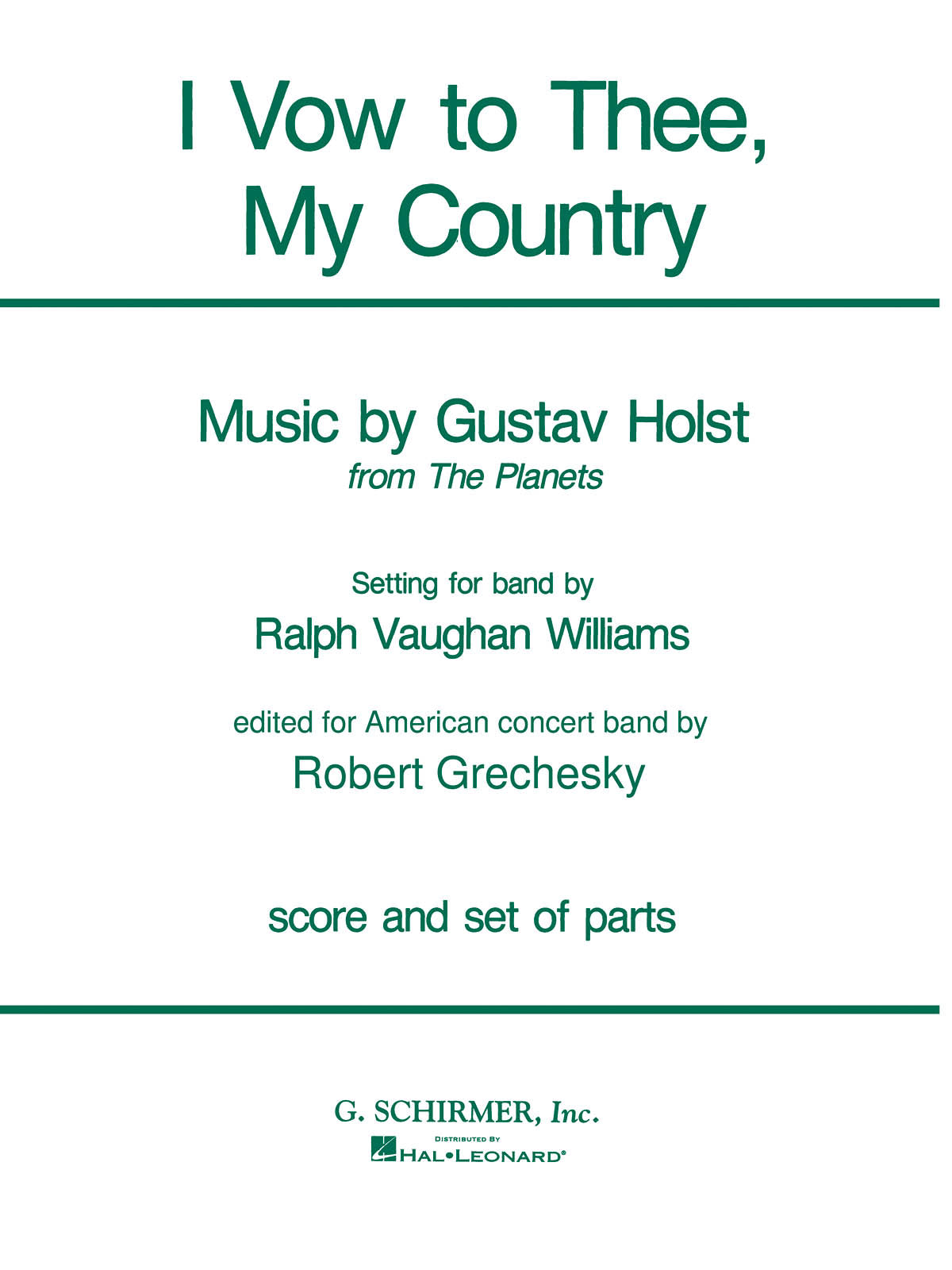 Holst: I Vow to Thee, My Country