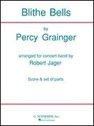 Grainger: Blithe Bells - Band Score Concert Band