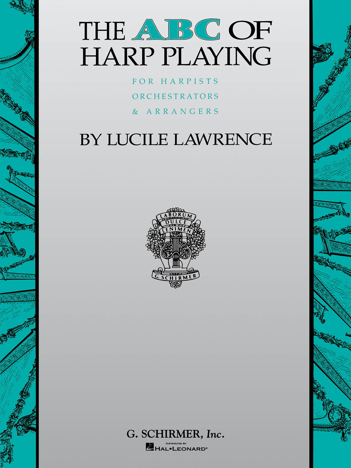 Lawrence: The ABC Of Harp Playing
