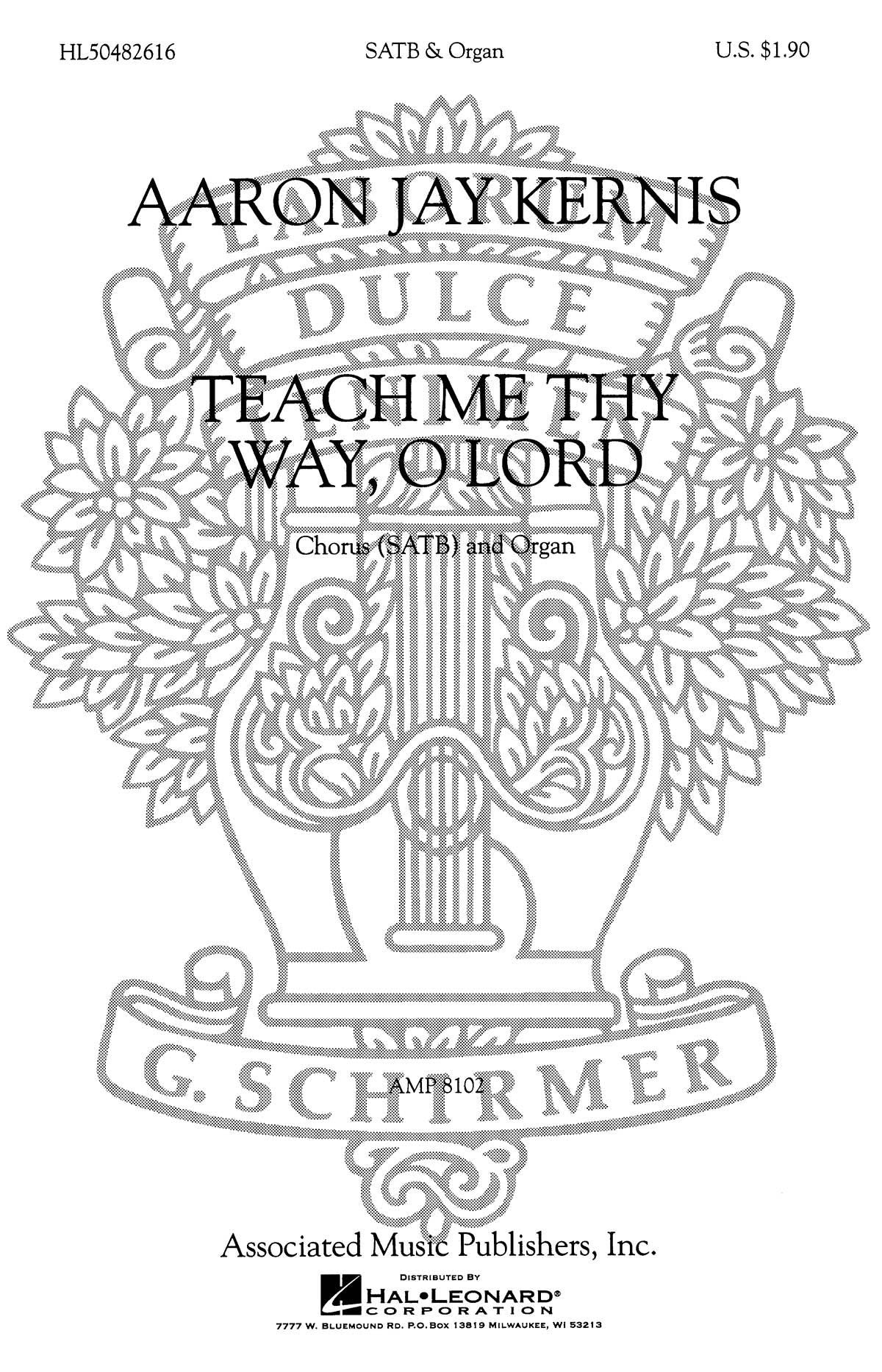 Kernis: Teach Me Thy Way O Lord
