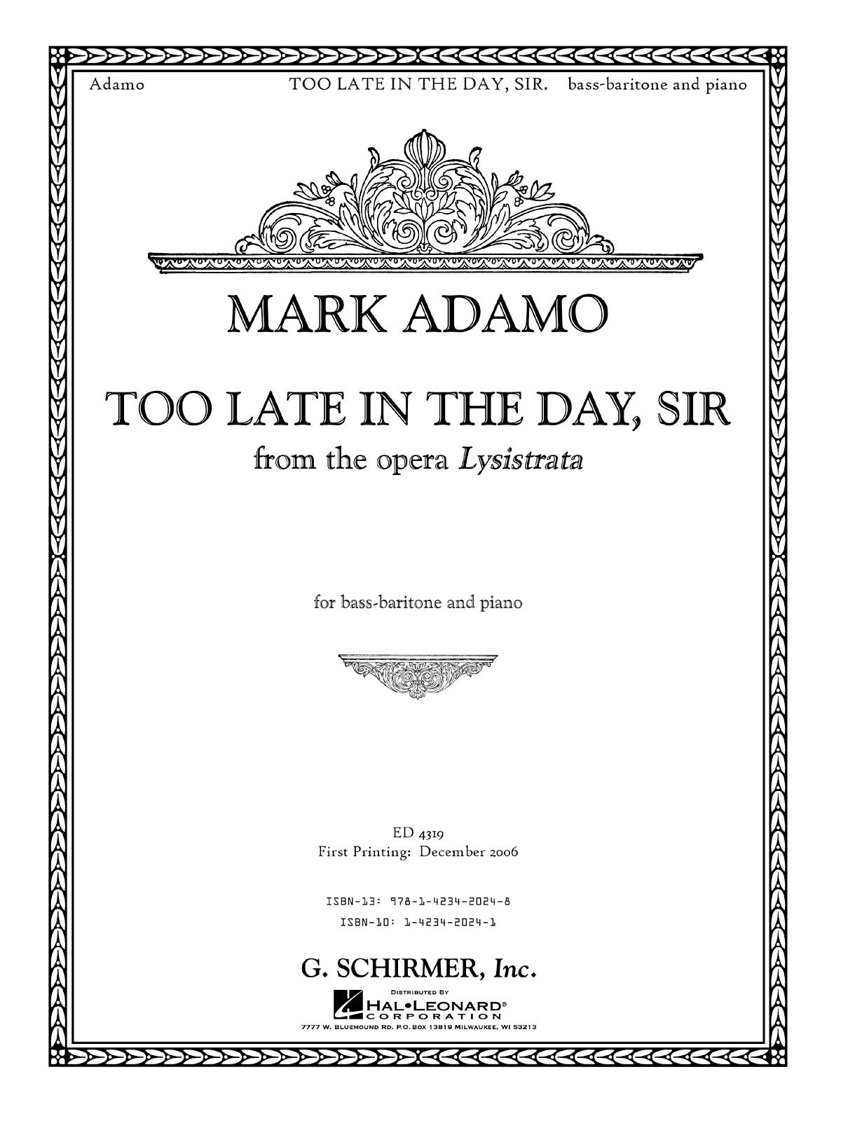 Adamo: Too Late in the Day, Sir from the opera Lysistrata