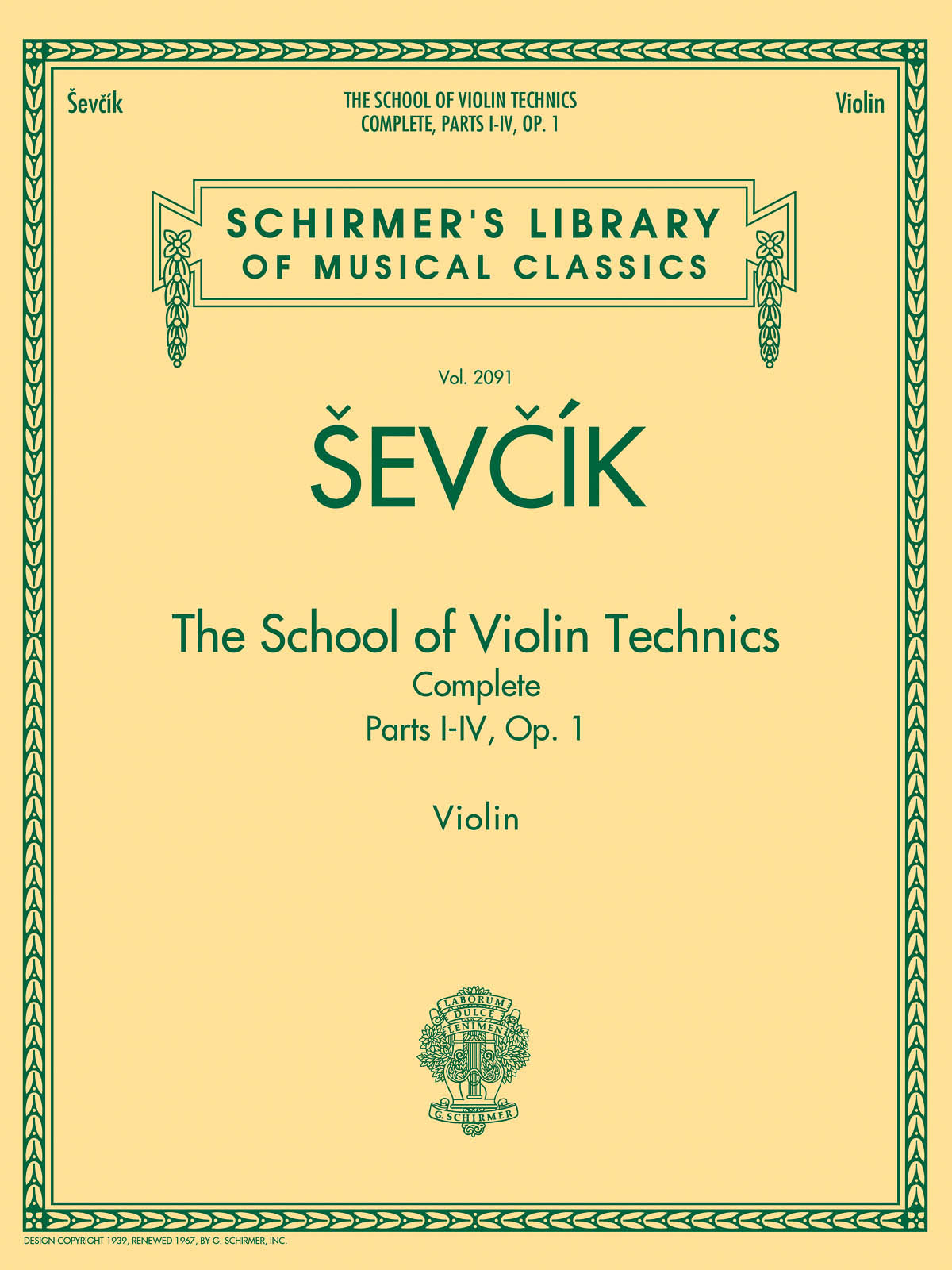 Sevcik: The School of Violin Technics Complete, Op. 1
