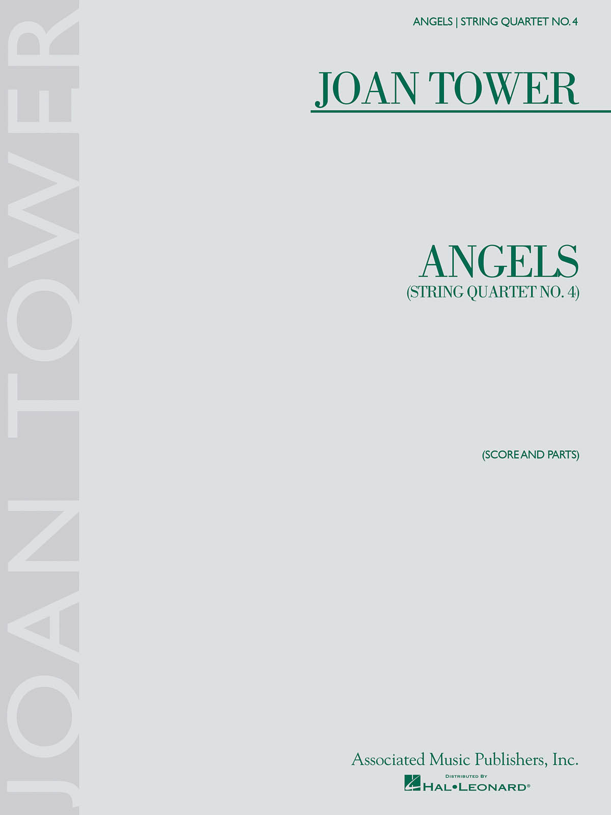 Tower: Angels: String Quartet No. 4