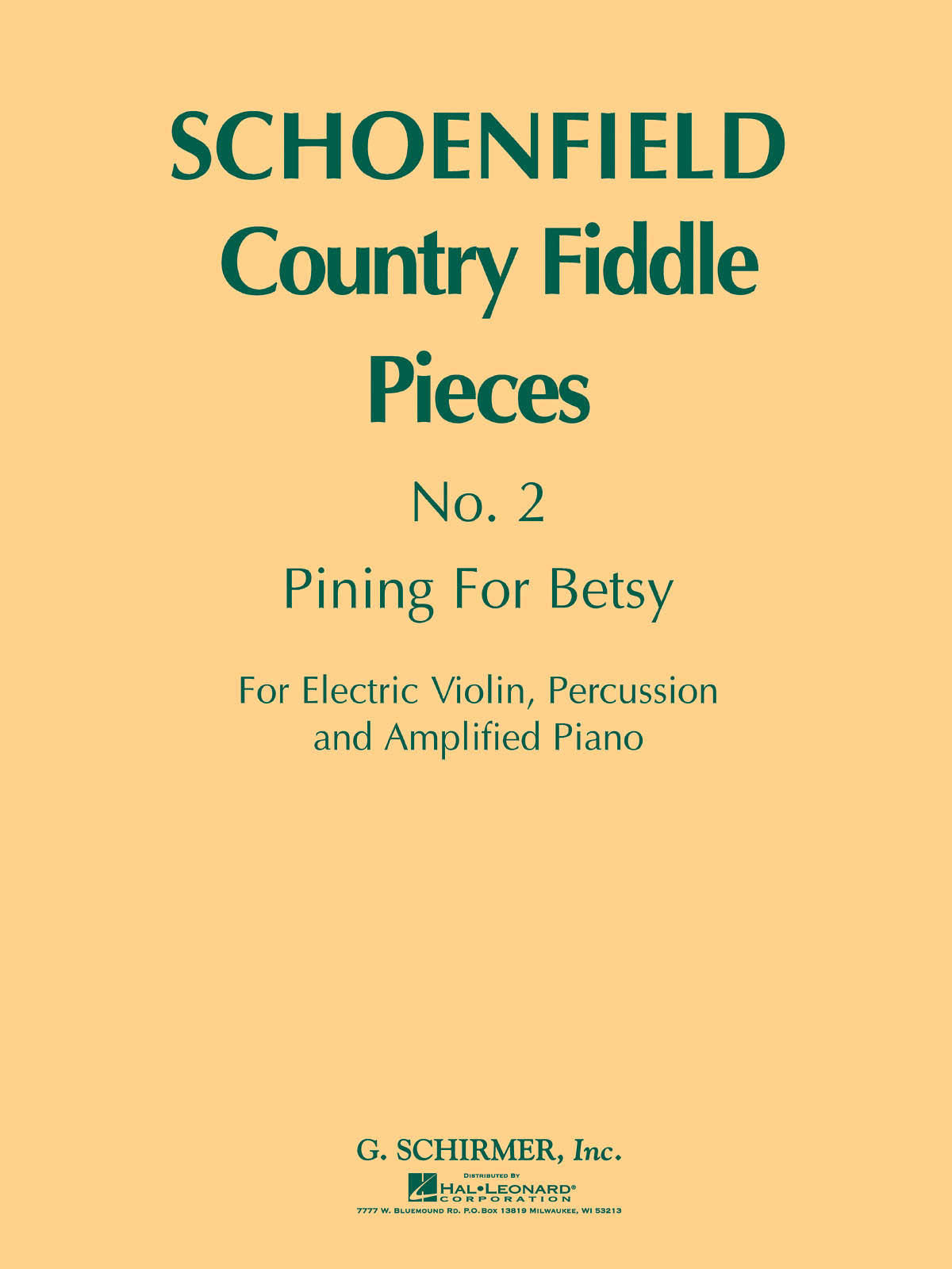 Schoenfeld: Pining for Betsy (Country Fiddle Pieces, No. 2)
