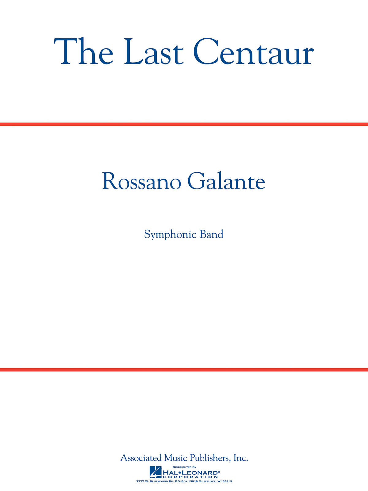 Galante: The Last Centaur