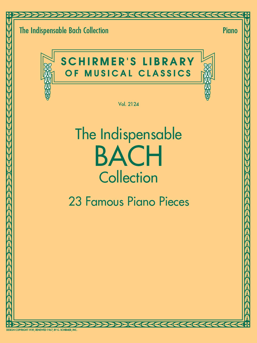 Bach: The Indispensable Bach Collection