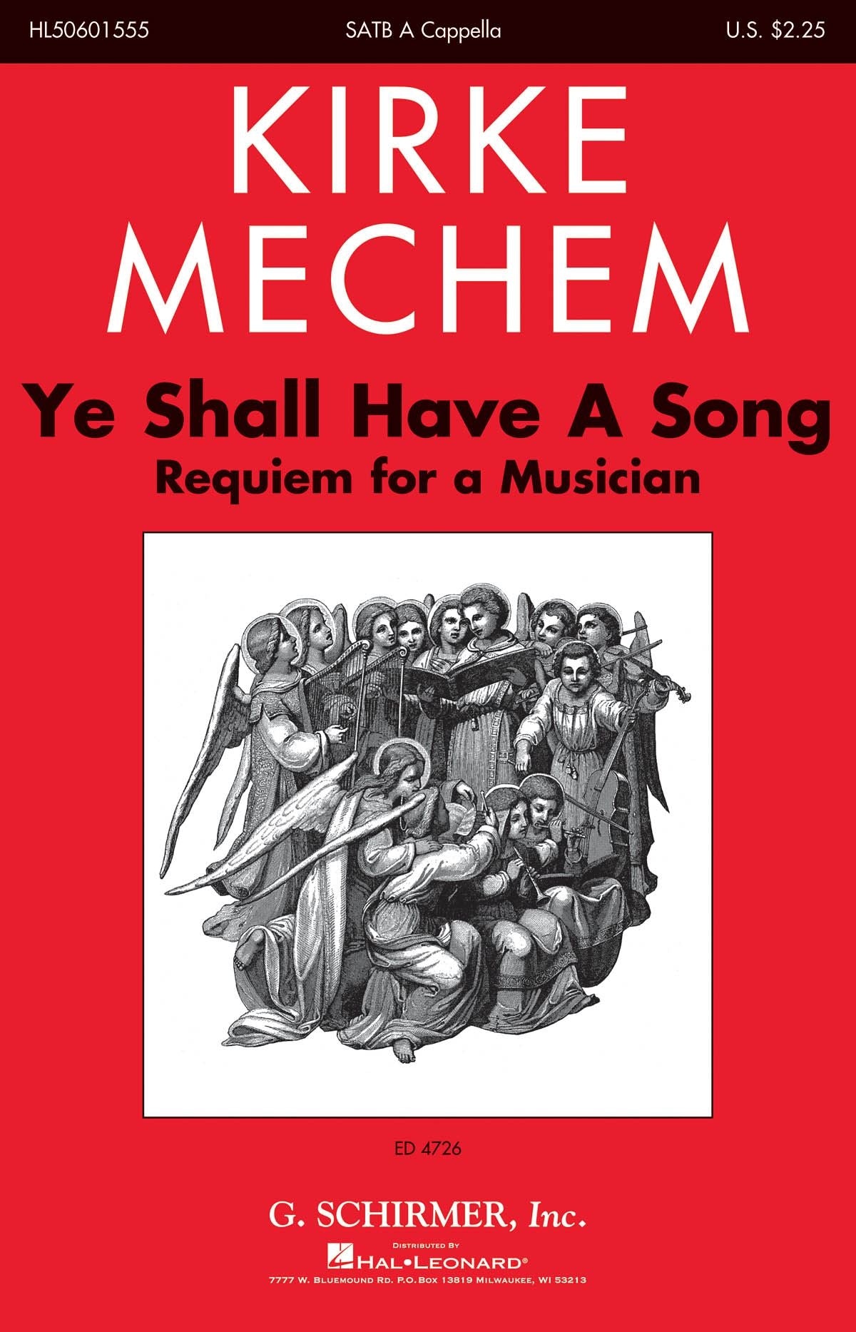 Mechem: Ye Shall Have a Song