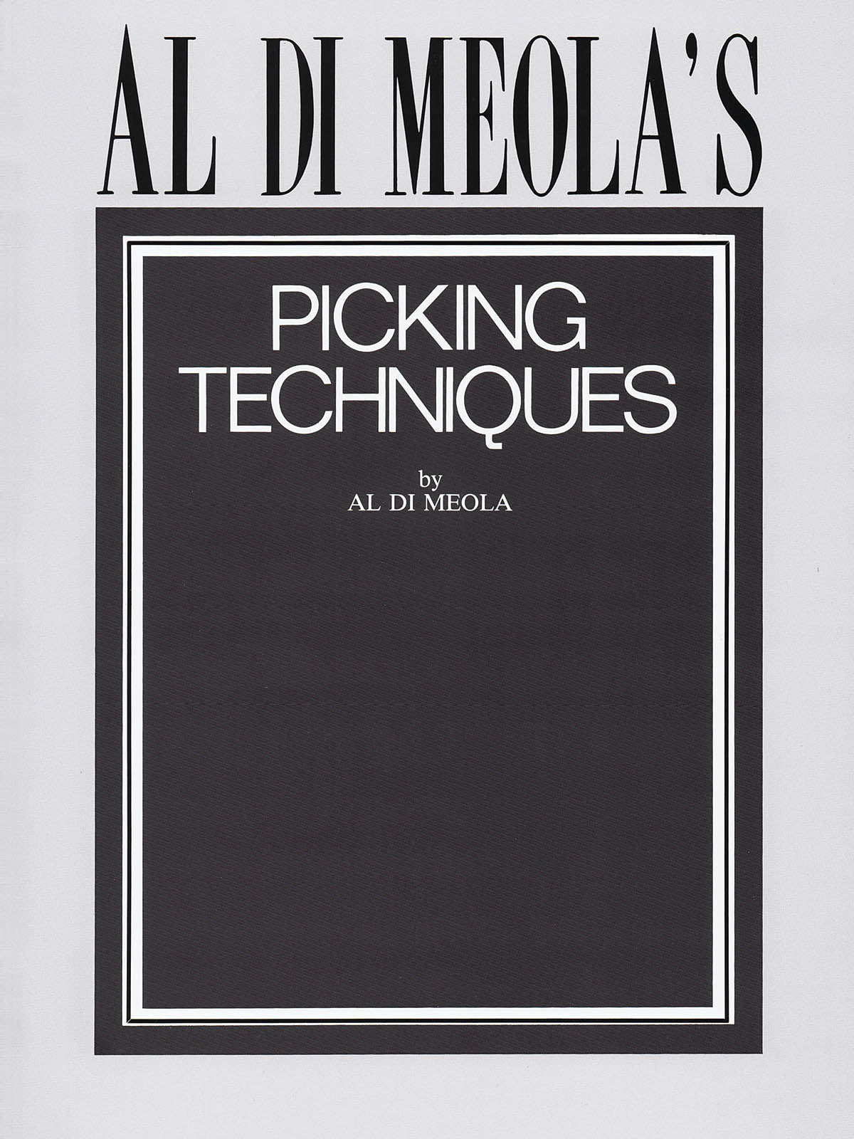 Al Di Meola's Picking Techniques | Gitaar