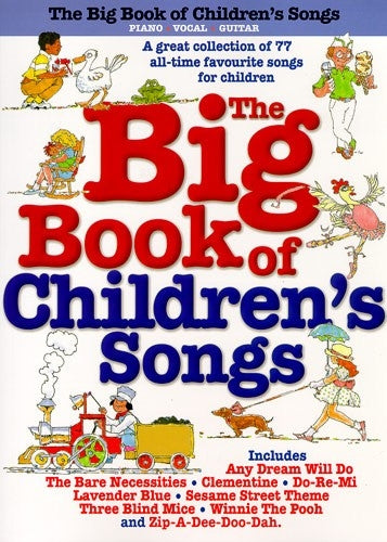 Big Book Of Children'S Songs . | Piano, zang en gitaar