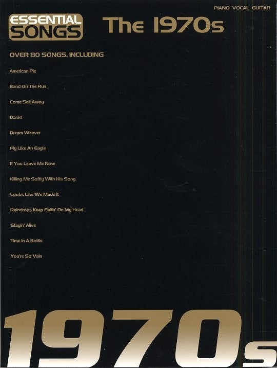 Essential Songs The 1970s | Piano, zang en gitaar