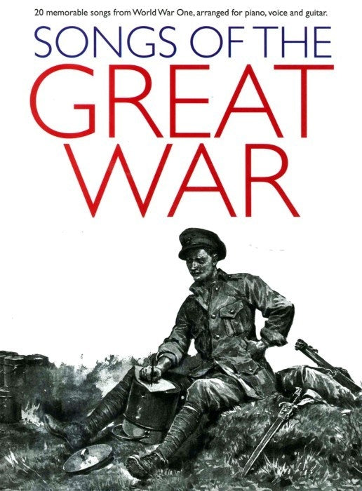 Songs Of The Great War | Piano, zang en gitaar