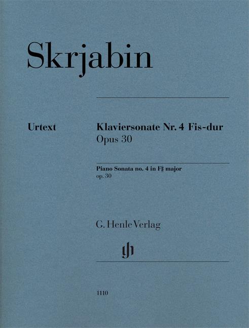 Piano Sonata No. 4 In F Sharp Op. 30