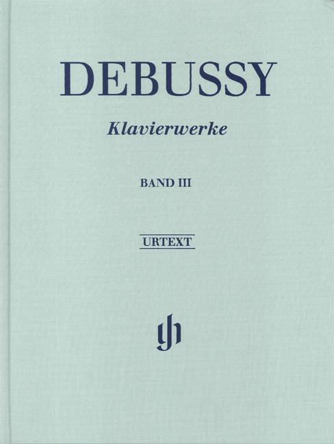 Debussy - Klavierwerke Band III (Clothbound) - (Piano)