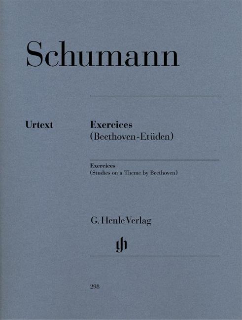 Schumann - Exercices - Studies On A Theme By Beethoven - (Piano)