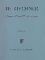 Kirchner - Selected Piano Works - (Piano)