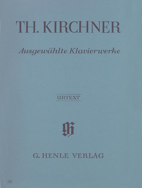 Kirchner - Selected Piano Works - (Piano)