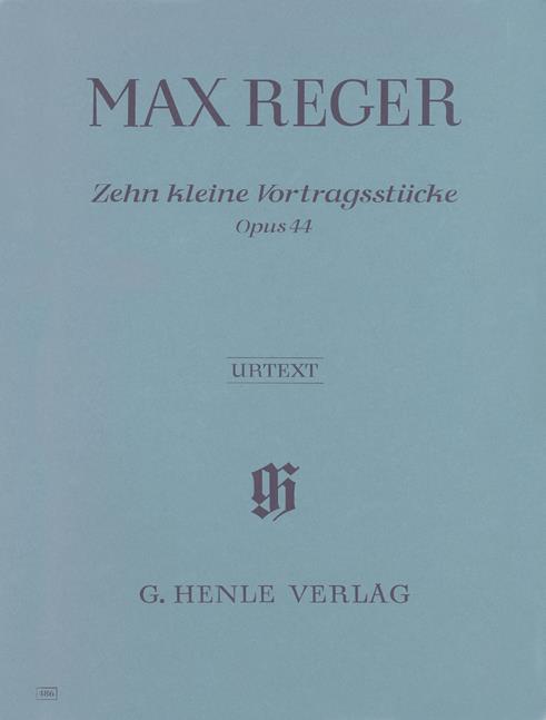 Reger - 10 Little Pieces op. 44 - (Piano)