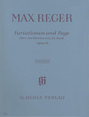 Reger - Variations and Fugue On A Theme By J.S. Bach Op.81 (Henle Urtext Edition) - (Piano)