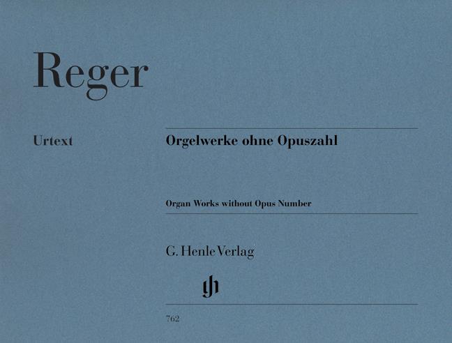 Reger - Organ Works Without Opus Number - (Orgel)
