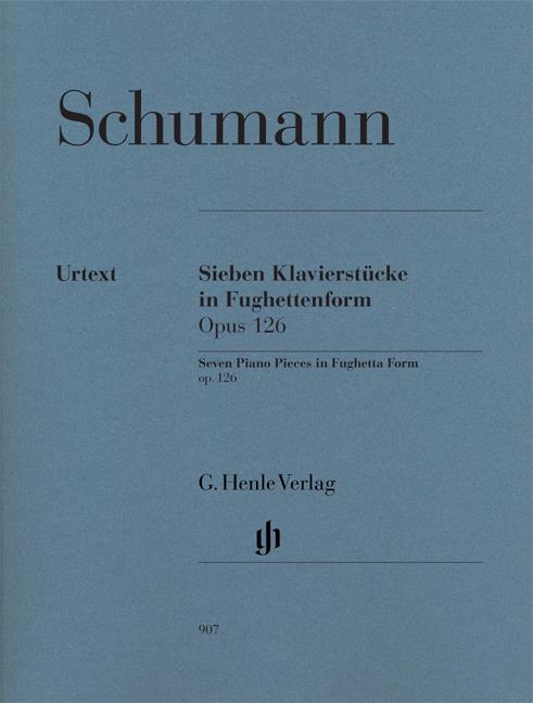 Schumann - Sieben Klavierstucke In Fughettenfuerm Op 126 - (Piano)
