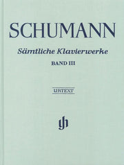 Schumann - Samtliche Klavierwerke Band III - (Piano)