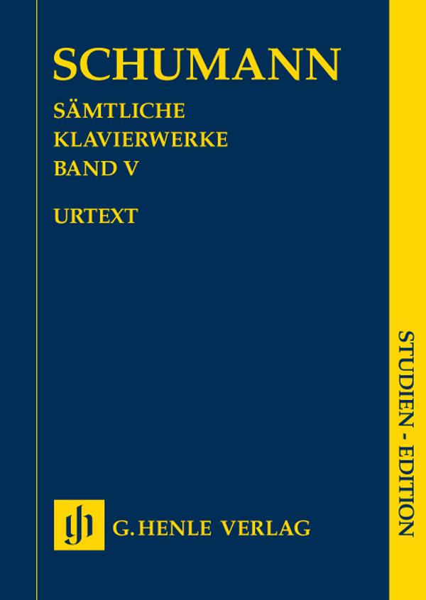 Schumann - Sämtliche Klavierwerke Band V - (Piano)