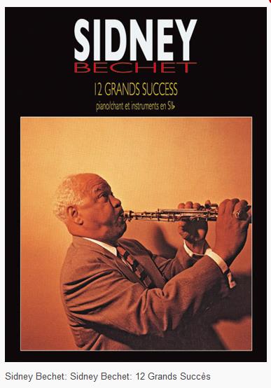 12 Grands Succès de Sidney Bechet