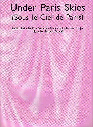 Under Paris Skies (Sous Le Ciel De Paris)