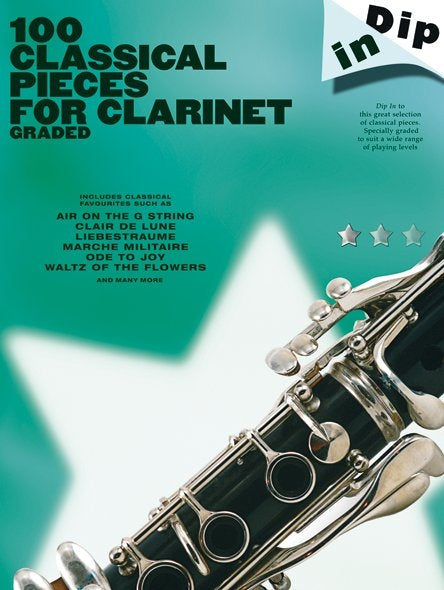 Dip In 100 Classical Pieces For Clarinet