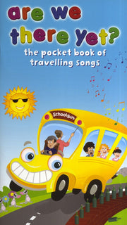 Are We There Yet - Pocket Book Of Travelling Songs