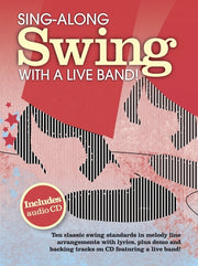 Sing-Along Swing With A Live Band