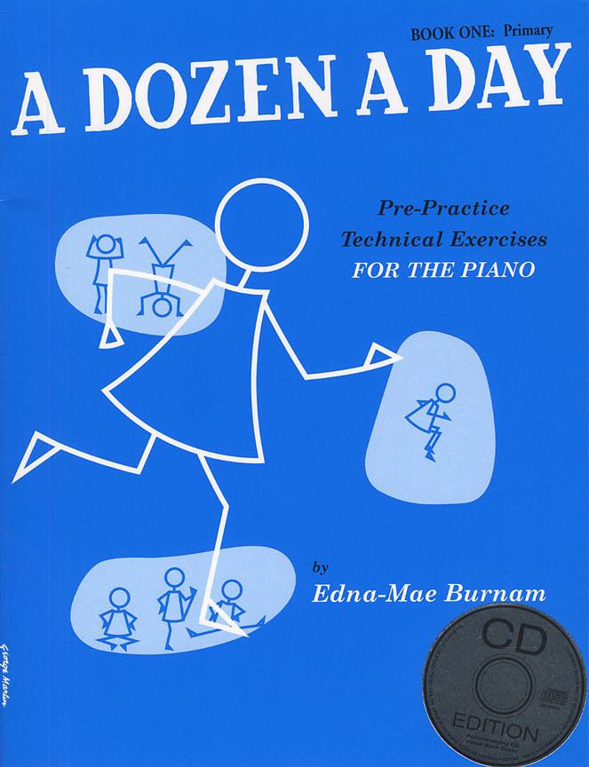 Burnam: A Dozen a Day Book 1: Primary + Audio (Piano)