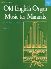 Trevor: Old English Organ Music 4