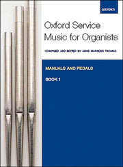 Thomas: Oxford Service Music 1 Manuals & Pedals